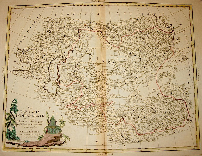 Zatta Antonio (1722-1804) La Tartaria Indipendente che comprende il paese de' Calmuchi, quello degli Usbeks, e il Turkestan co le loro dipendenze 1784 Venezia 